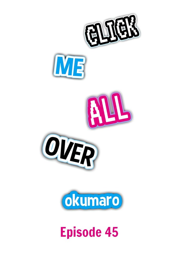 Click Me All Over - Chapter 45 Page 1
