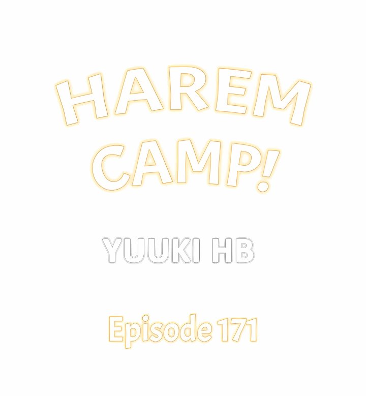 Harem Camp! - Chapter 171 Page 1